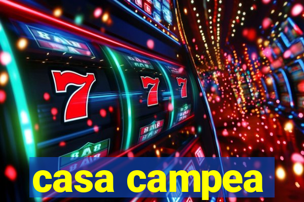 casa campea